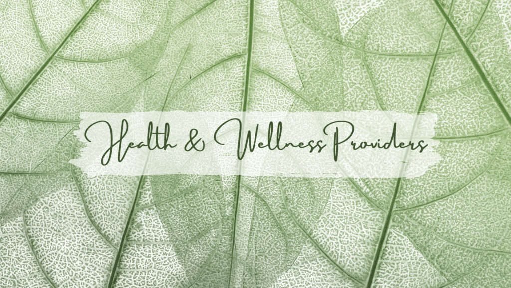 Health and wellness